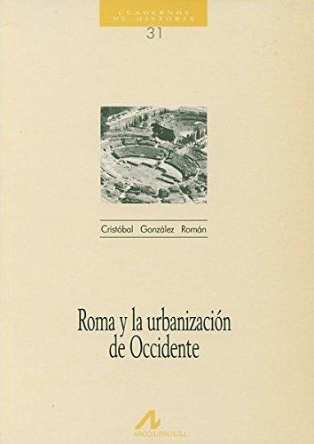 Roma y la urbanización de Occidente