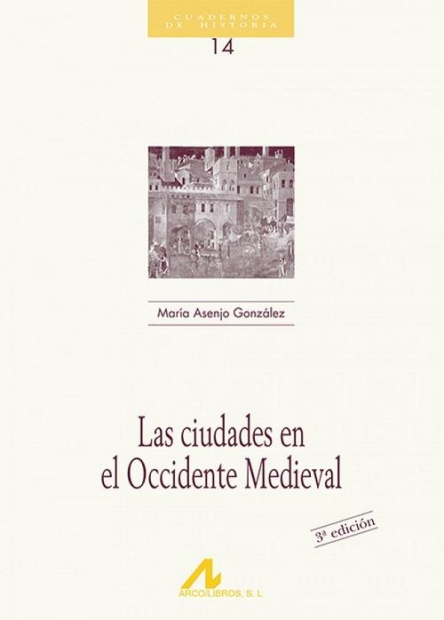 Las ciudades en el Occidente medieval