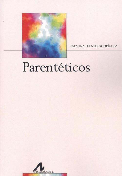 Parentéticos. 