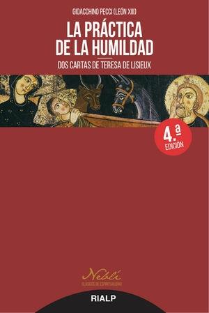 La práctica de la humildad "Dos cartas de Teresa de Lisieux"