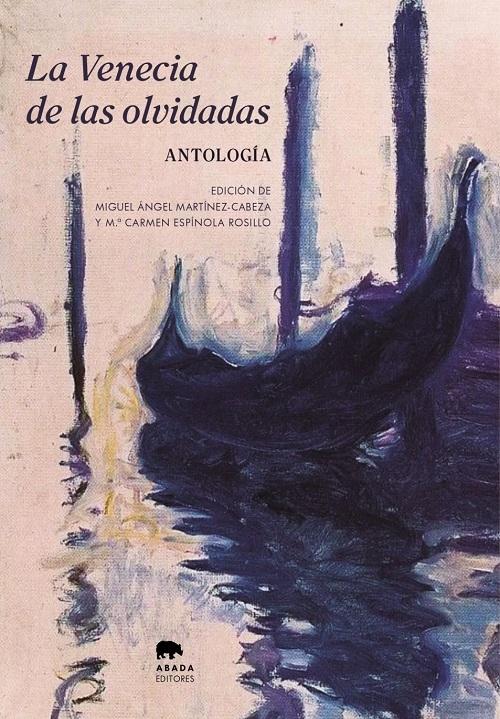 La Venecia de las olvidadas "Antología". 