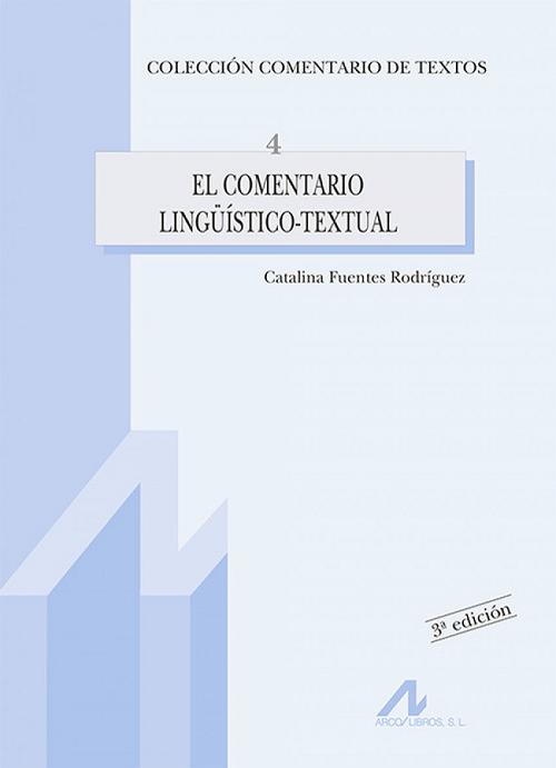 El comentario lingüístico-textual. 