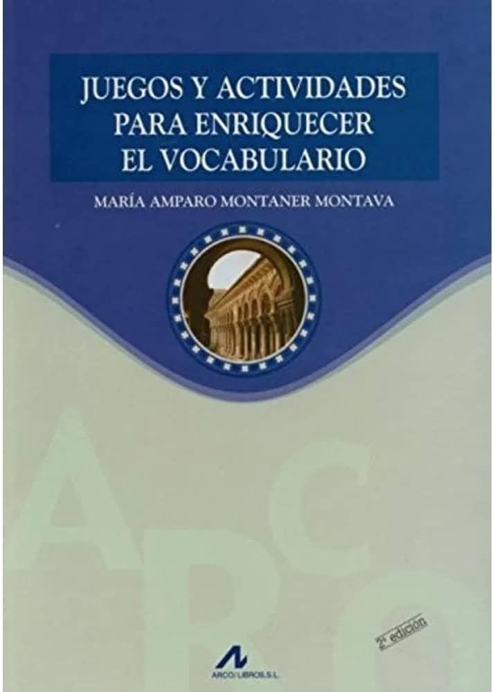 Juegos y actividades para enriquecer el vocabulario.