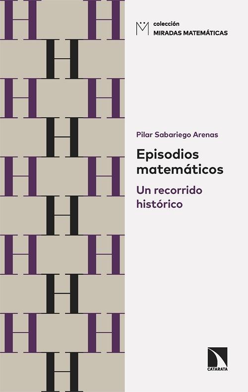 Episodios matemáticos "Un recorrido por la historia"