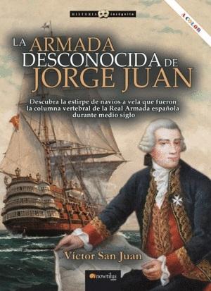 La Armada desconocida de Jorge Juan