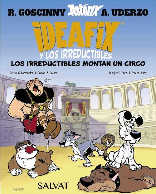 Los irreductibles montan un circo "(Ideafix y los irreductibles - 4)"