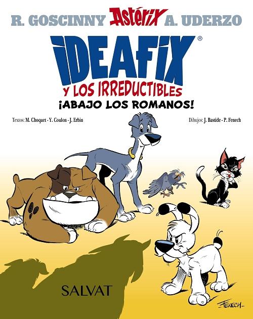 ¡Abajo los romanos! "(Ideafix y los irreductibles - 1)". 