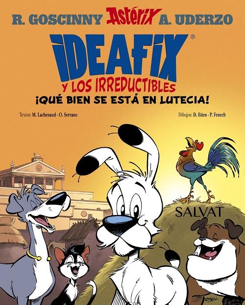 ¡Qué bien se está en Lutecia! "(Ideafix y los irreductibles - 3)"