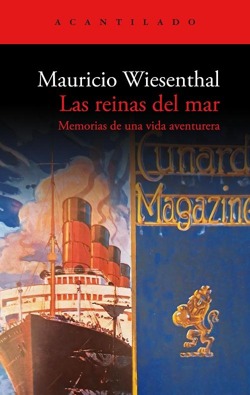 Las reinas del mar "Memorias de una vida aventurera"