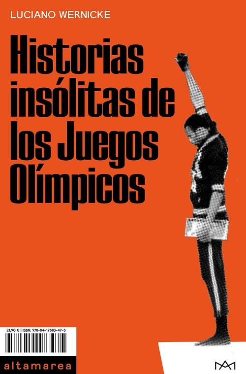 Historias insólitas de los Juegos Olímpicos