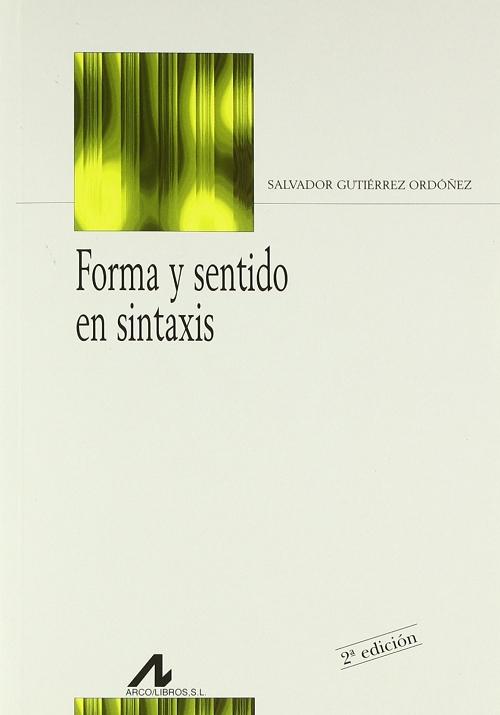 Forma y sentido en sintaxis