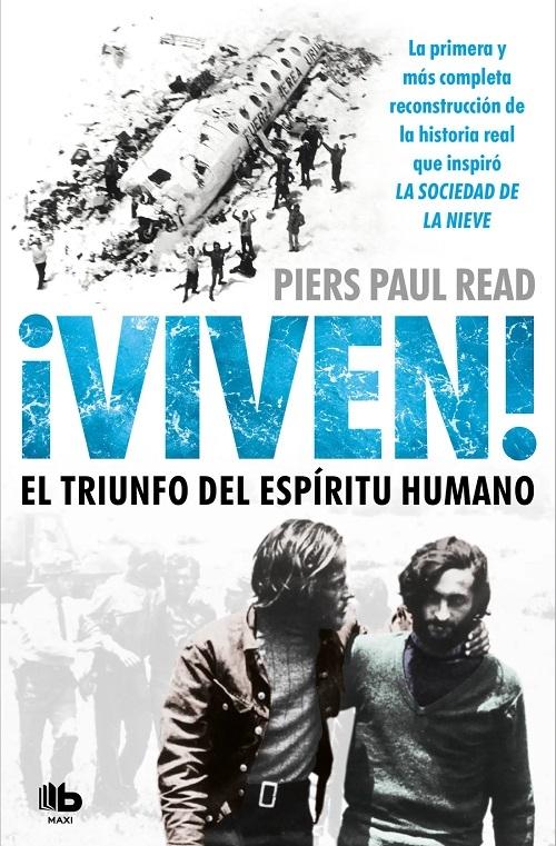 ¡Viven! "El triunfo del espíritu humano"