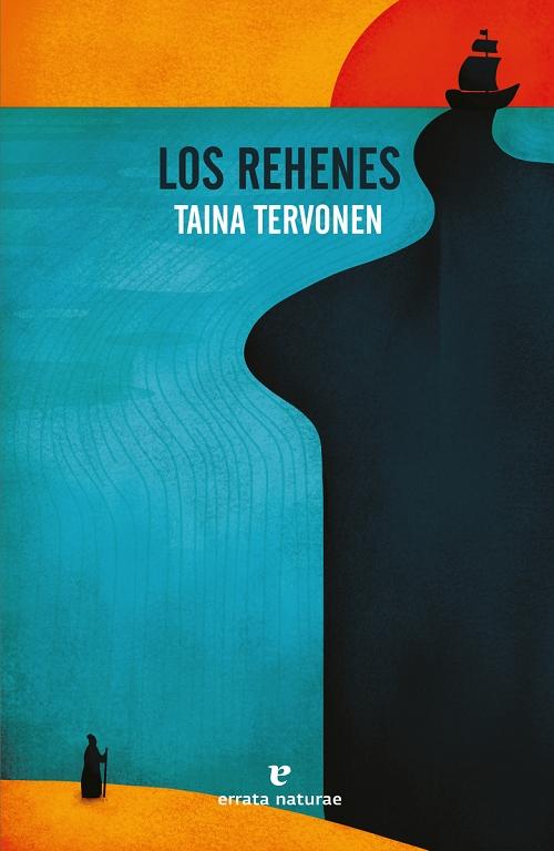 Los rehenes. 