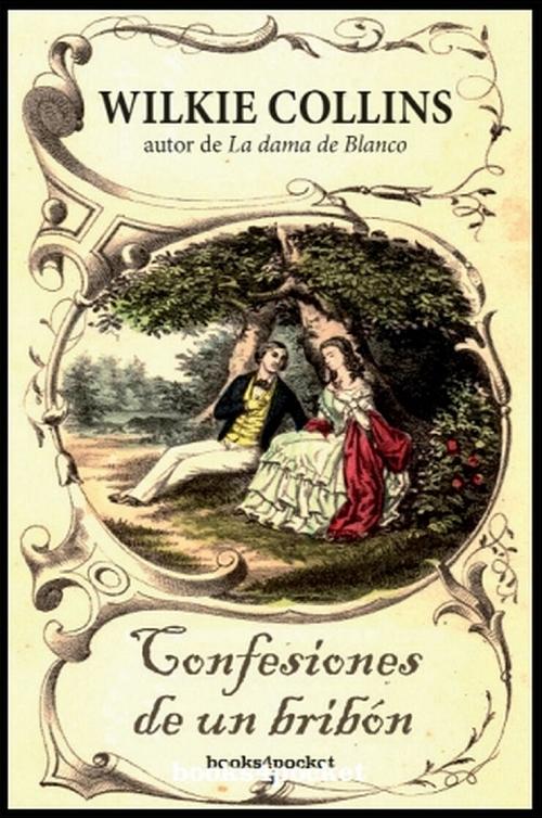 Confesiones de un bribón