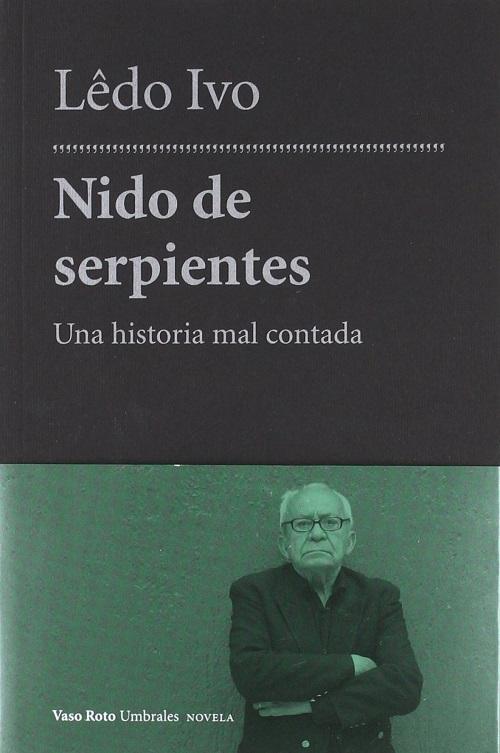 Nido de serpientes "Una historia mal contada"