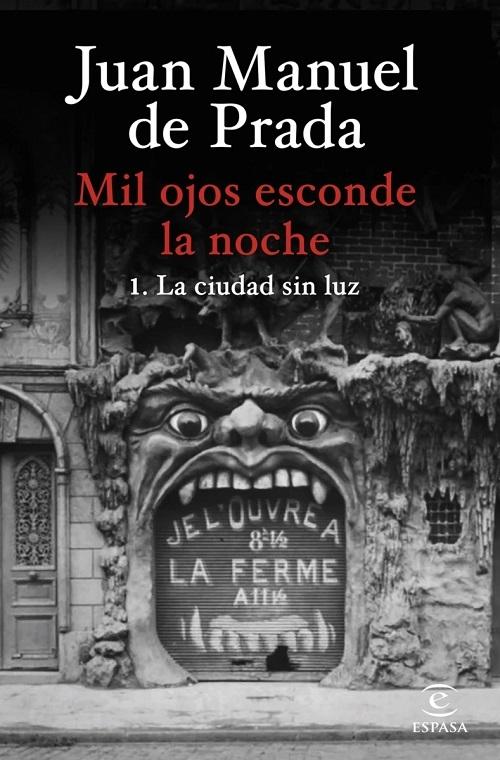 Mil ojos esconde la noche - 1: La ciudad sin luz. 