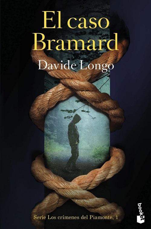 El caso Bramard "(Serie Los crímenes del Piamonte - 1)"