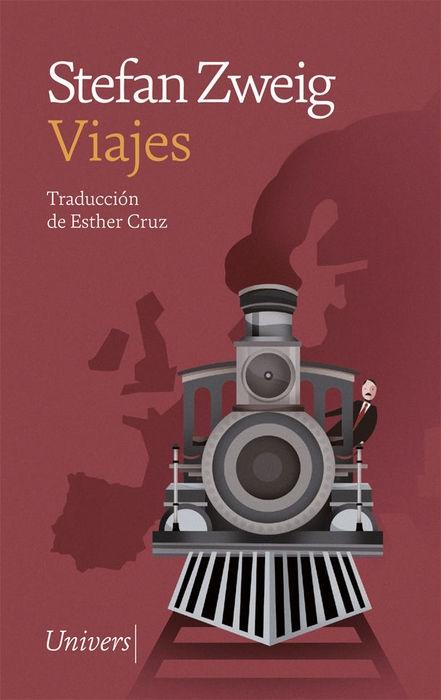 Viajes "Una selección (Stefan Zweig)"