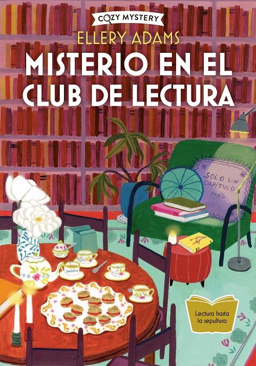 Misterio en el club de lectura "Libros y bollos a cambio de secretos"