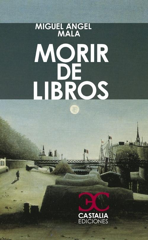 Morir de libros