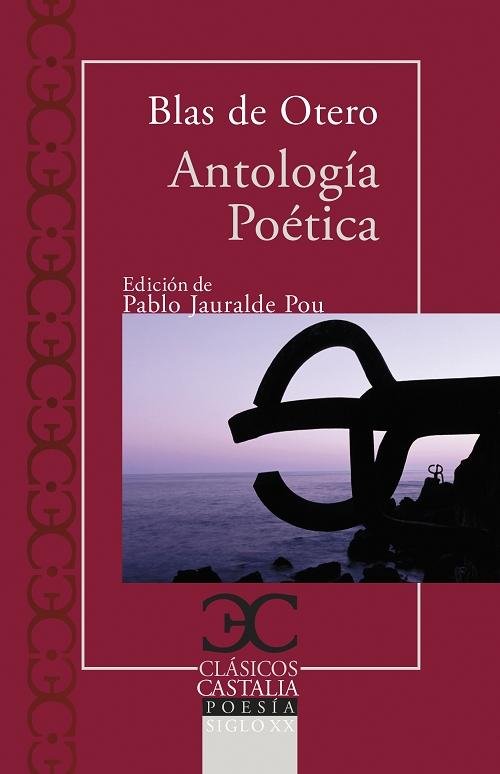 Antología poética "(Blas de Otero)"