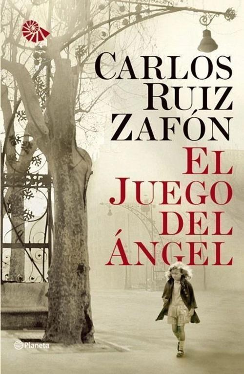 El Juego del Ángel "(El cementerio de los libros olvidados)"