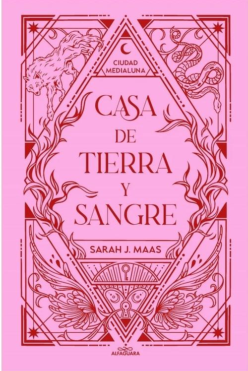 Casa de tierra y sangre "(Ciudad Medialuna - 1) (Edición limitada)".