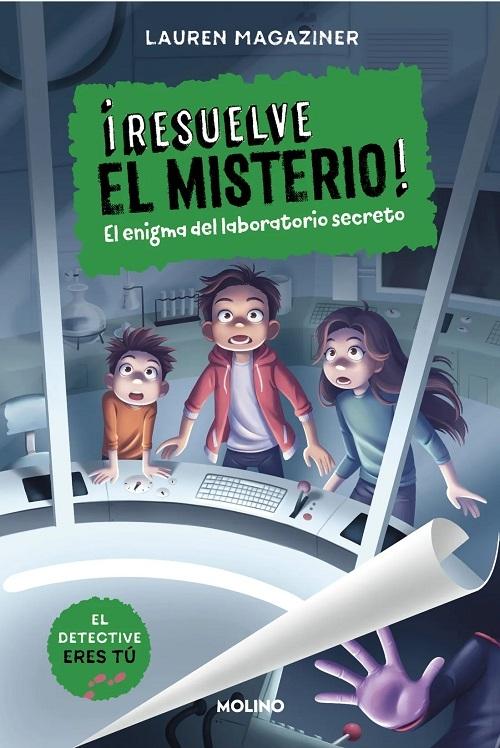 El enigma del laboratorio secreto "(¡Resuelve el misterio! - 6)"