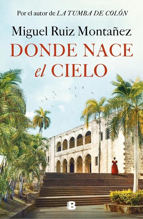 Donde nace el cielo