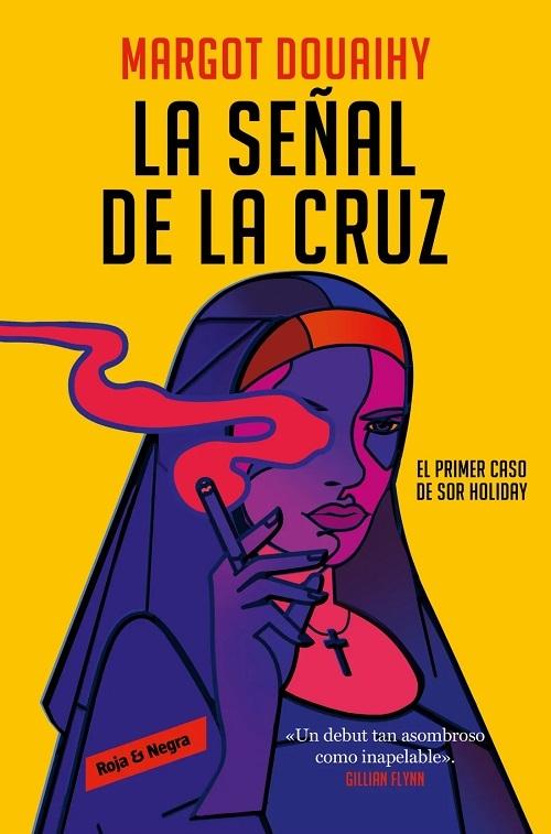 La señal de la cruz "(El primer caso de sor Holiday)"