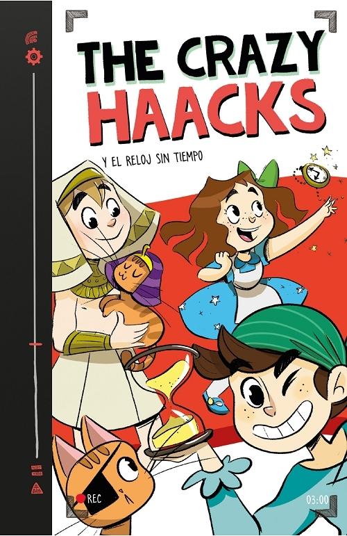 The Crazy Haacks y el reloj sin tiempo "(Serie The Crazy Haacks - 3)".