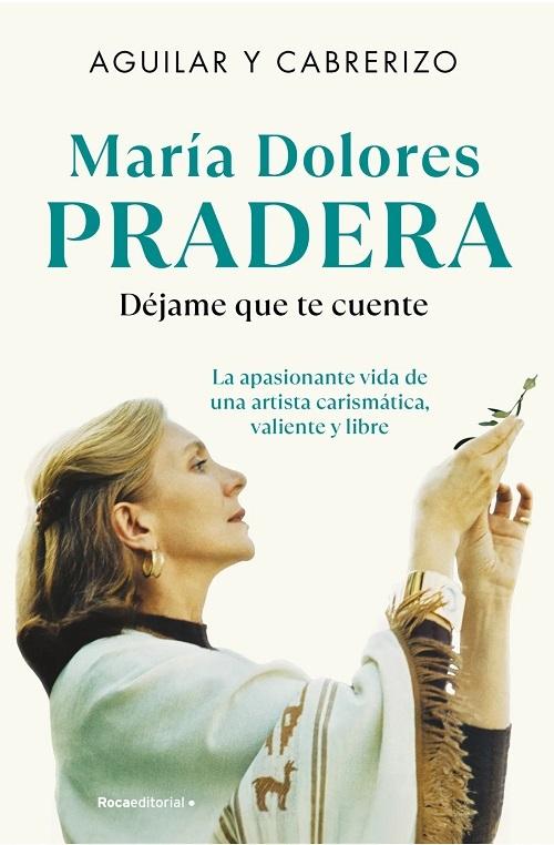 María Dolores Pradera: Déjame que te cuente. 