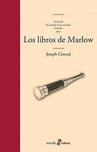 Los libros de Marlow "Juventud / El corazón de las tinieblas / Lord Jim / Azar"