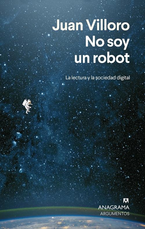 No soy un robot "La lectura y la sociedad digital"