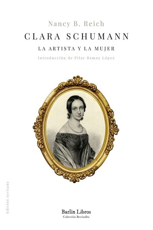 Clara Schumann "La artista y la mujer". 