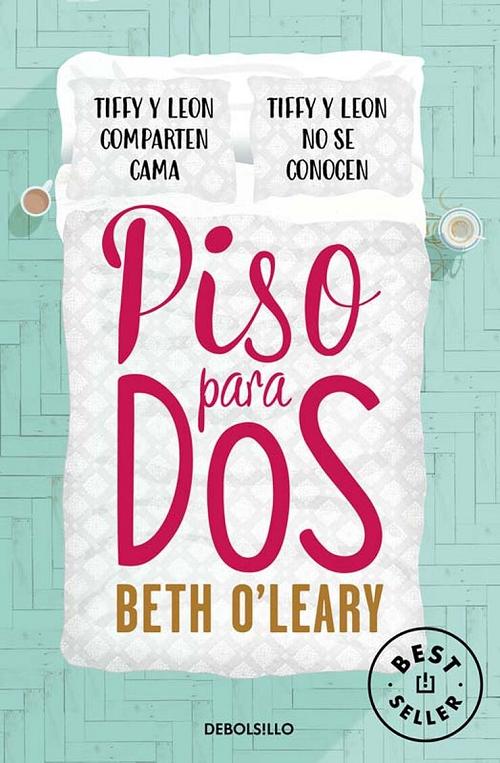 Piso para dos "Tiffy y Leon comparten cama. Tiffy y Leon no se conocen"
