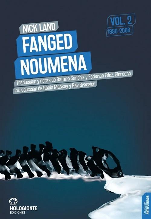 Fanged Noumena - Vol. 2: 1990-2006 "Aceleración y colapso - 2"