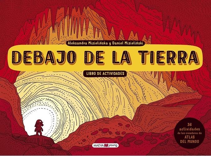 Debajo de la Tierra. Libro de actividades "36 actividades"