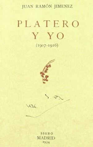 Platero y yo "Facsímil  de la ed. de Madrid, Signo, 1934"