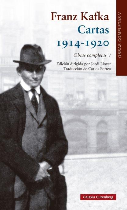 Cartas - II: 1914-1920 "Obras completas - V (Franz Kafka)"