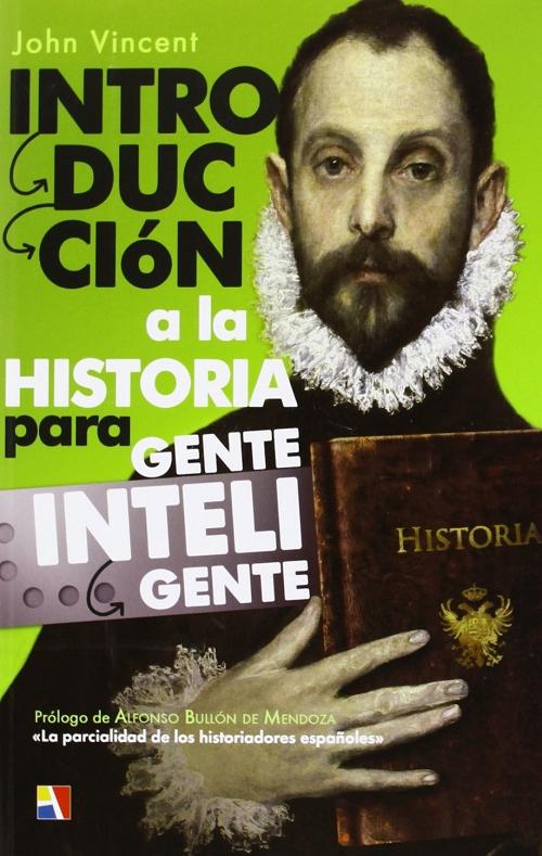 Introducción a la historia para gente inteligente