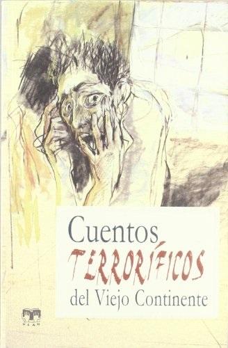 Cuentos terroríficos del viejo continente