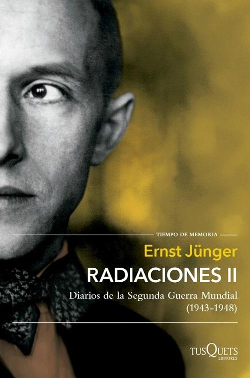 Radiaciones - II "Diarios de la Segunda Guerra Mundial (1943-1948)"