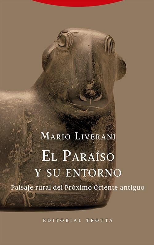 El Paraíso y su entorno "Paisaje rural del Próximo Oriente antiguo"