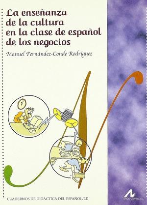 La enseñanza de la cultura en la clase de español de los negocios