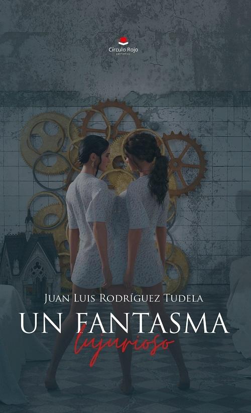 Un fantasma lujurioso