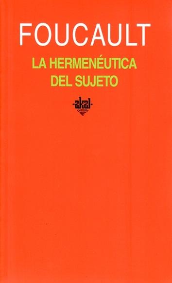 La hermeneútica del sujeto