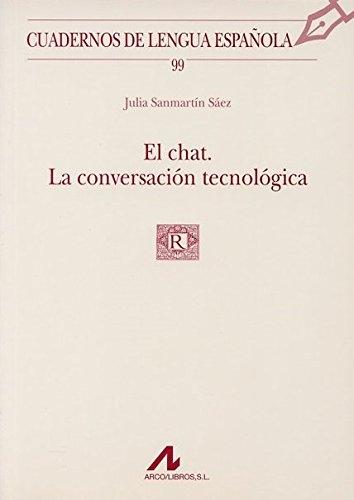 El chat. La conversación tecnológica
