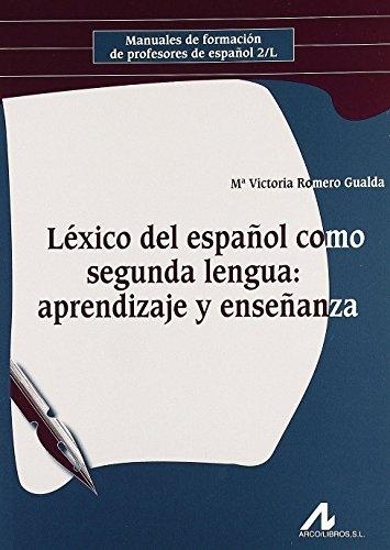 Léxico del español como segunda lengua "Aprendizaje y enseñanza"