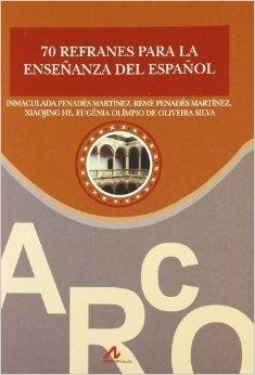 70 refranes para la enseñanza del español